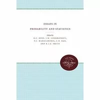Essays in Probability and Statistics: UNC Press Enduring Editions, Band 3) (The University of North Carolina Monograph Series in Probability and Statistics: UNC Press Enduring Editions, 3, Band 3)