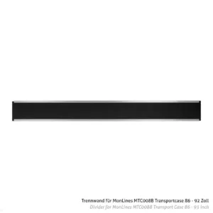 MonLines Zubeh?r MTC108 Trennwand f?r 2. Monitor Flightcase MTC008B 86 - 92 Zoll